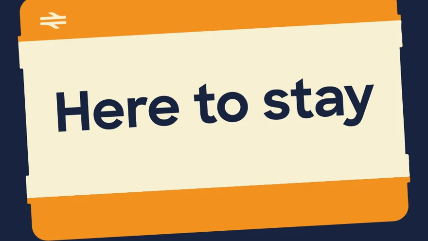 A rail ticket with "here to stay" written on it