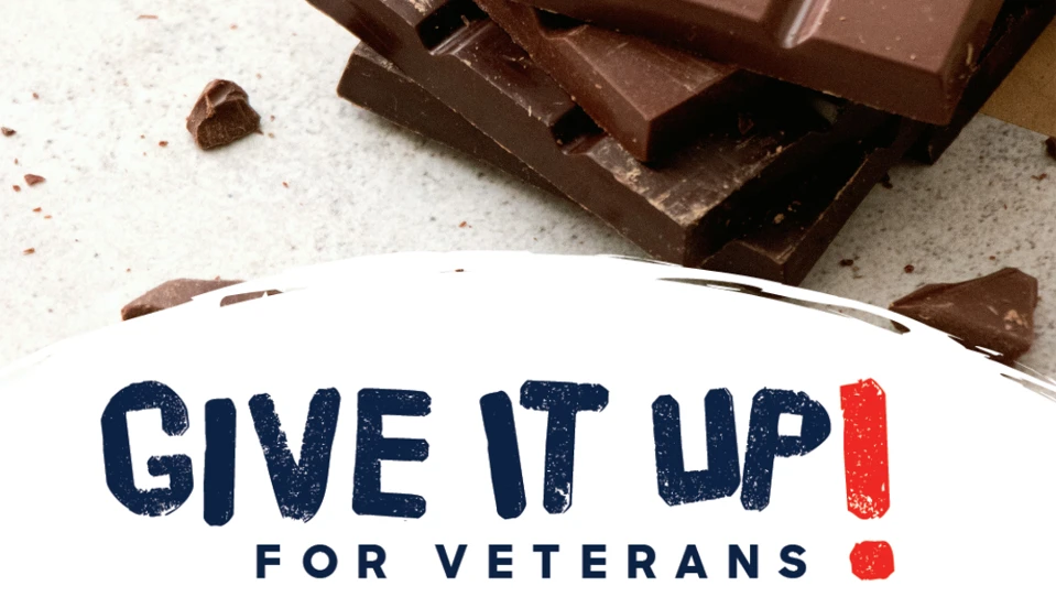 Image of chocolate with the 'Give it Up for Veterans' logo over-layed.