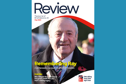 A magazine front cover with title "Remembering Ray" and an image of Ray Hazan, former President of Blind Veterans UK
