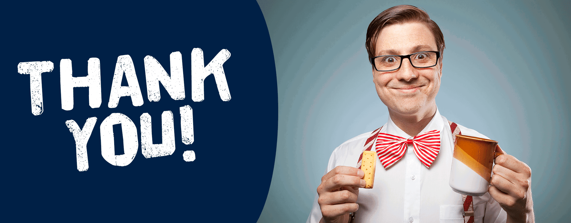 Graphic saying thank you, showing a man with tea and a biscuit